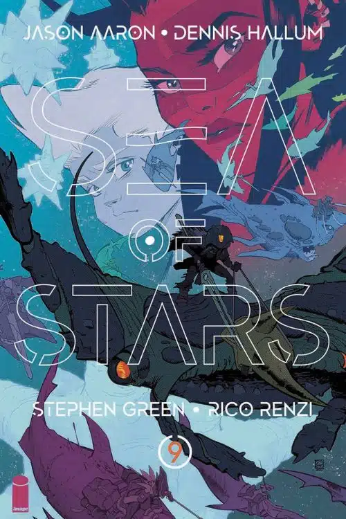 10 Best Comics About Outer Space Adventure - Sea of Stars By Jason Aaron, Dennis Hopeless, Stephen Green, and Rico Renzi