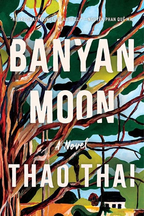 "Banyan Moon" by Thao Thai