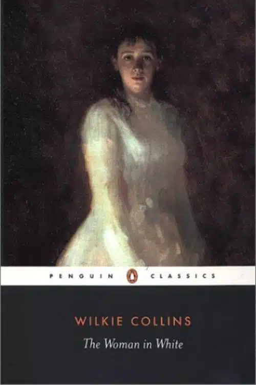 "The Woman in White" - Wilkie Collins (1860)