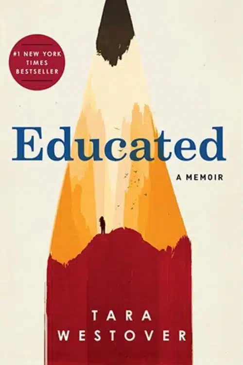 "Educated" by Tara Westover