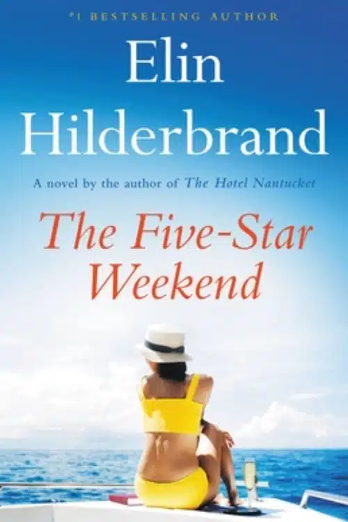 "The Five-Star Weekend" by Elin Hilderbrand