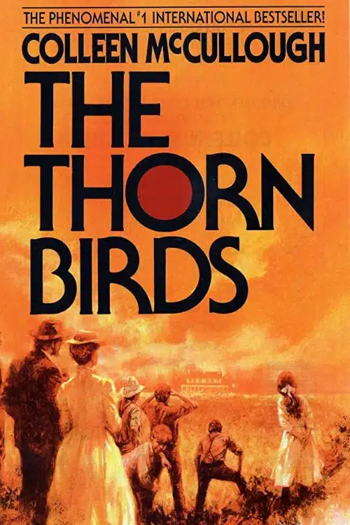 The Thorn Birds by Colleen McCullough
