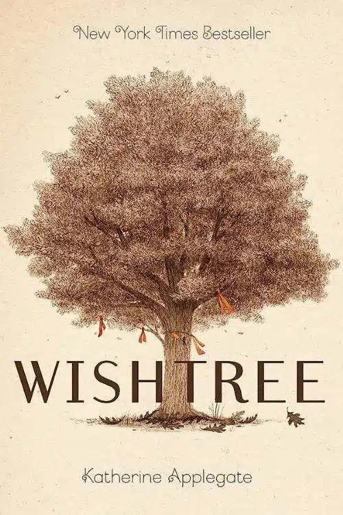 10 Must-Read Books for Kids During Summer Break 2023 - "Wishtree" by Katherine Applegate