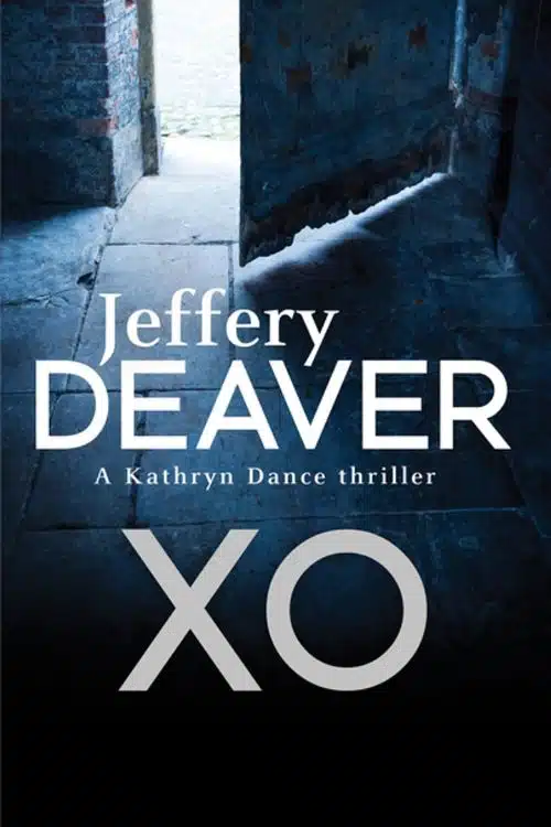10 Must-Read Books Starting With Letter X - "XO" by Jeffery Deaver