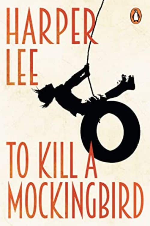 सर्वश्रेष्ठ चरित्र विकास वाली 10 पुस्तकें अवश्य पढ़ें - हार्पर ली द्वारा "टू किल ए मॉकिंगबर्ड"