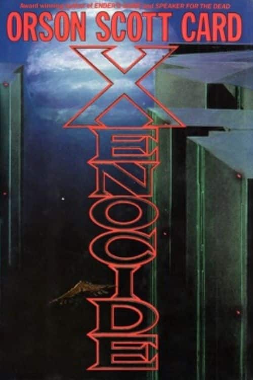 "Xenocide" by Orson Scott Card