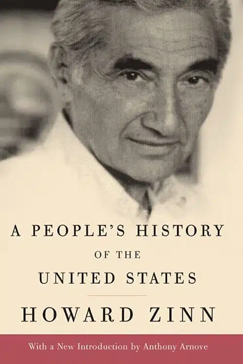 Most Powerful Books on History That Will Change Your Perspective - A People's History of the United States by Howard Zinn