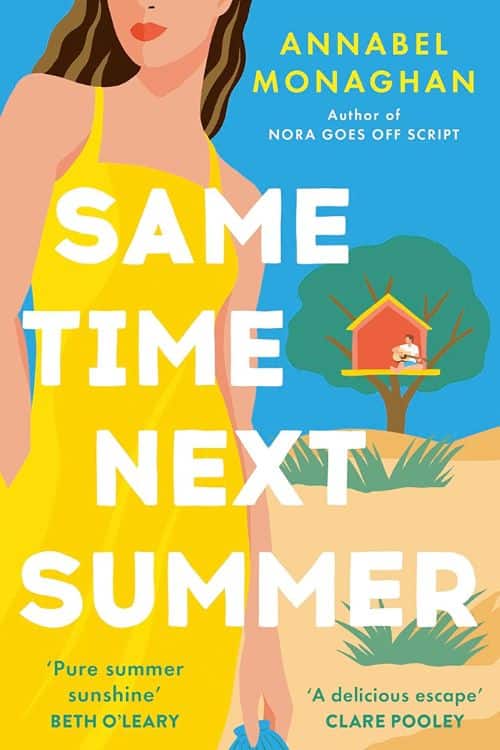 15 New Books to Read in Summer of 2023 - "Same Time Next Summer" by Annabel Monaghan