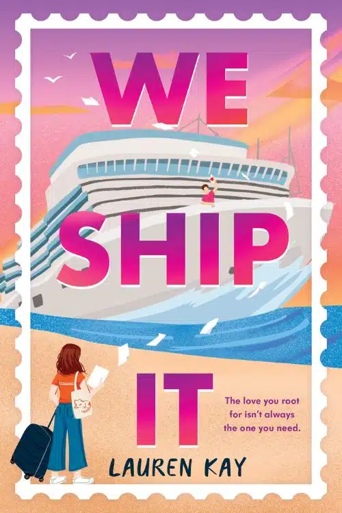 Top 10 Debut Novels of June 2023 - "WE SHIP IT" by Lauren Kay