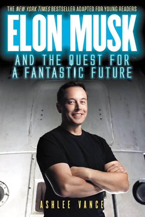 10 Most Sold Business & Money Books on Amazon So Far - "Elon Musk: Tesla, SpaceX, and the Quest for a Fantastic Future" by Ashlee Vance