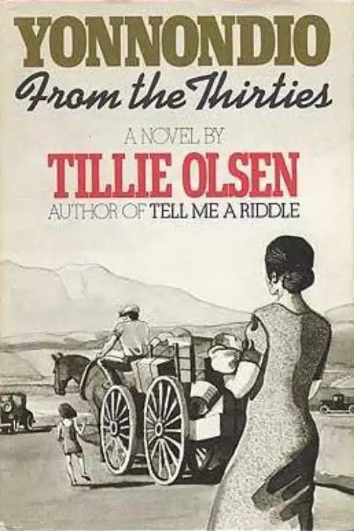 10 Must-Read Books Starting With Letter Y - "Yonnondio: From the Thirties" by Tillie Olsen