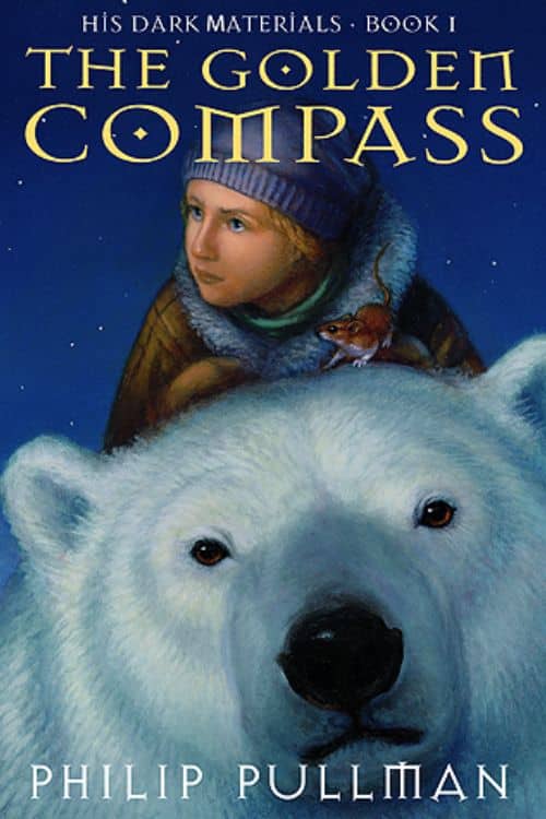 "The Golden Compass" (His Dark Materials Series) by Philip Pullman