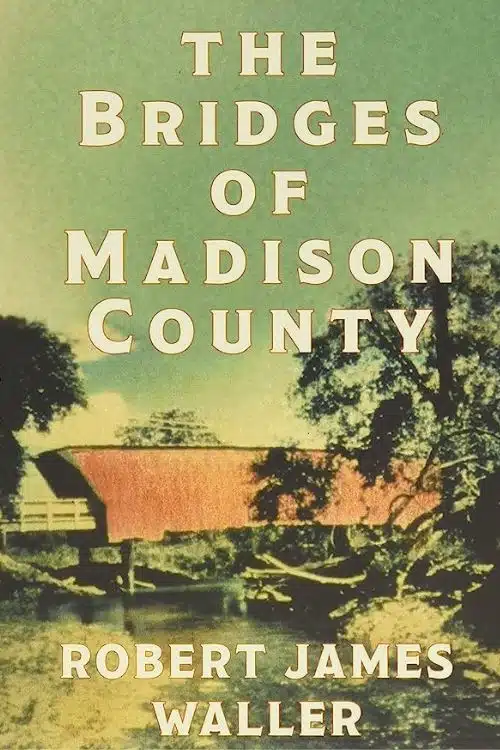 10 Books for Couples to Read Together - The Bridges of Madison County