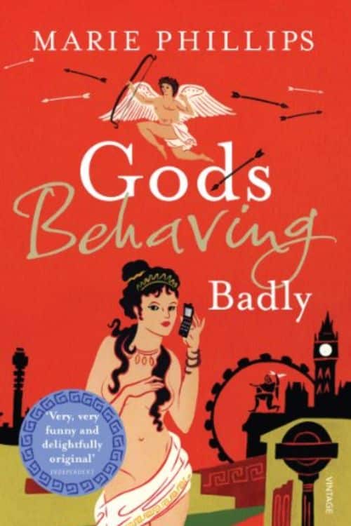 "Gods Behaving Badly" by Marie Phillips