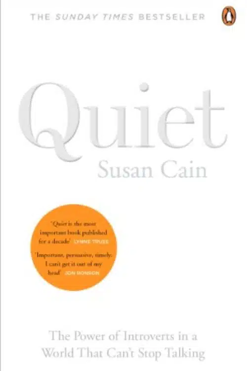 Books That Every Introvert Should Read: 5 Best Books For Introverts - "Quiet" by Susan Cain