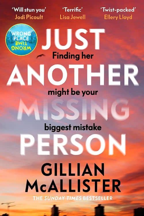 "Just Another Missing Person" by Gillian McAllister