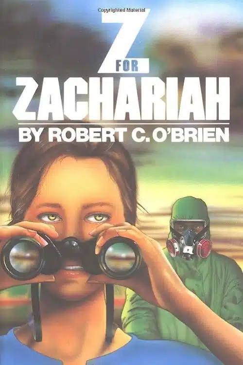 "Z for Zachariah" by Robert C. O'Brien