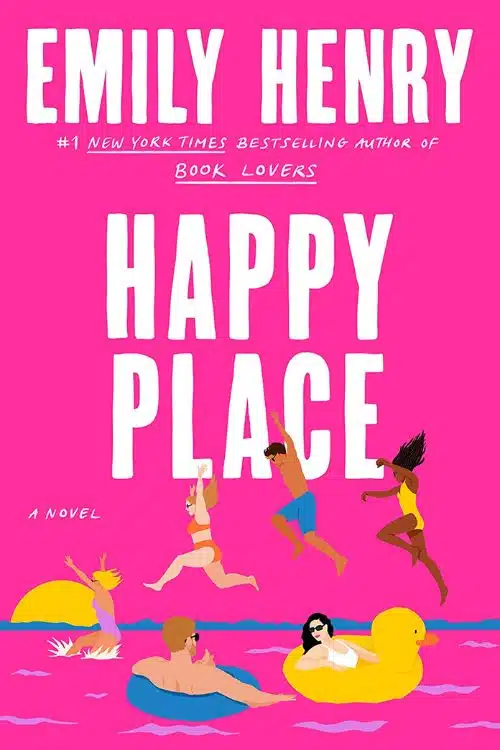 Happy Place By Emily Henry