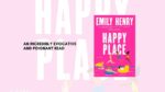 Happy Place By Emily Henry