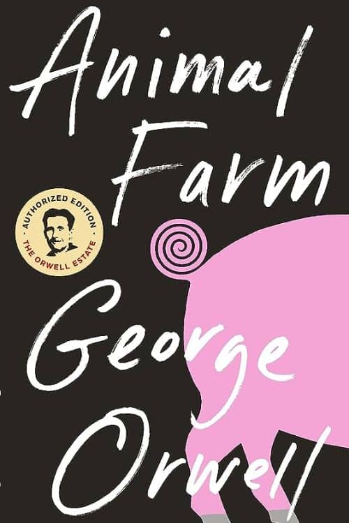10 Most-Sold Politics & Social Sciences Books on Amazon So Far - Animal Farm: 75th Anniversary Edition by George Orwell