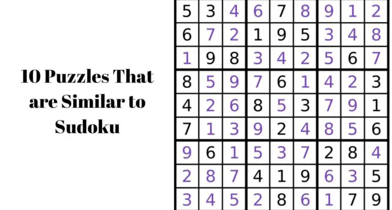 10 Puzzles That are Similar to Sudoku