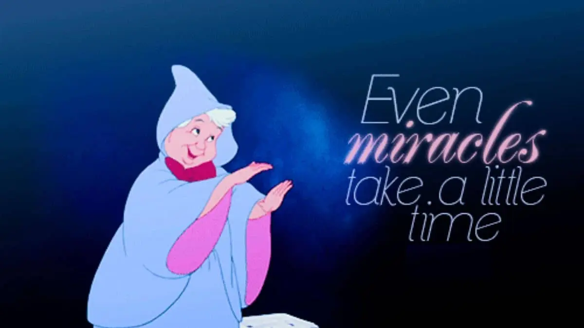 Even miracles take a little time