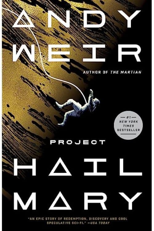 10 Most-Sold Science Fiction Books On Amazon - Project Hail Mary by Andy Weir