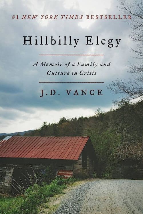 10 Most-Sold Politics & Social Sciences Books on Amazon So Far - Hillbilly Elegy: A Memoir of a Family and Culture in Crisis by J. D. Vance