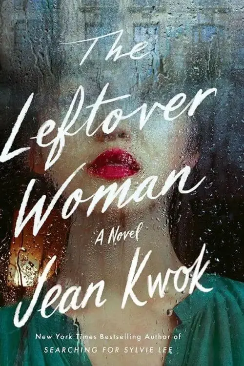 10 Most Anticipated Mystery Novels of October 2023 - "The Leftover Woman" by Jean Kwok