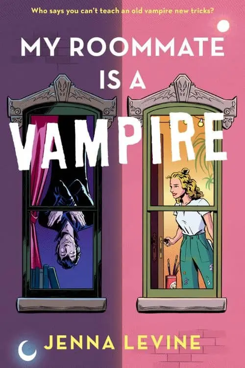 My Roommate Is a Vampire: By Jenna Levine