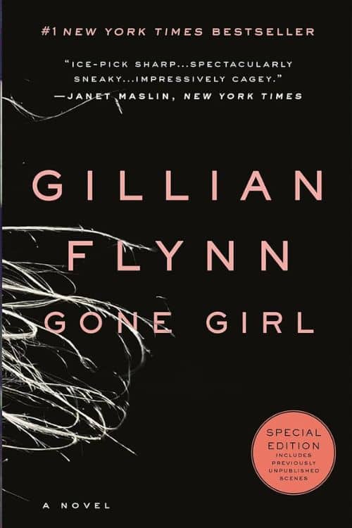 "Gone Girl" by Gillian Flynn