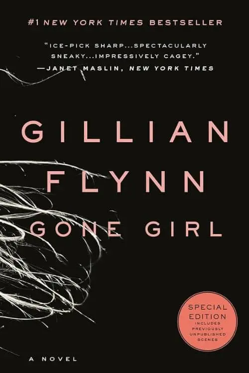 "Gone Girl" by Gillian Flynn