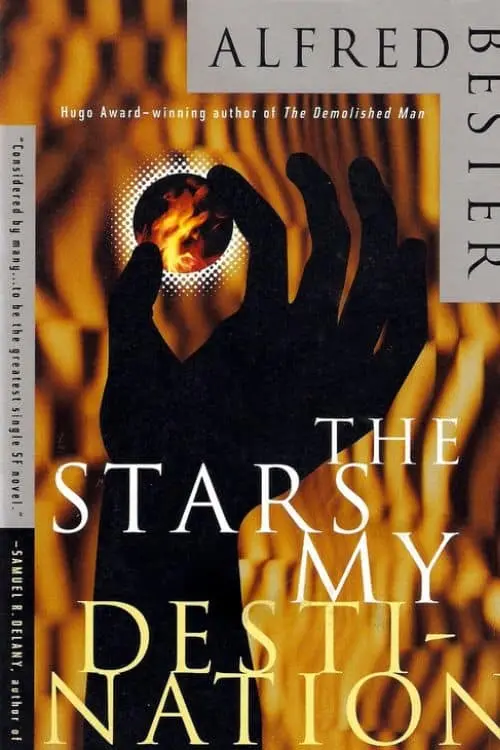 10 Science Fiction Novels That Deserve An Anime Adaptation - "The Stars My Destination" by Alfred Bester