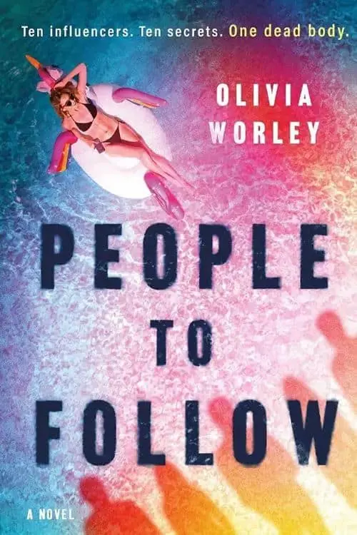 "People to Follow" by Olivia Worley