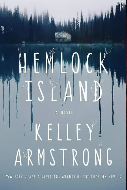 "Hemlock Island" by Kelley Armstrong