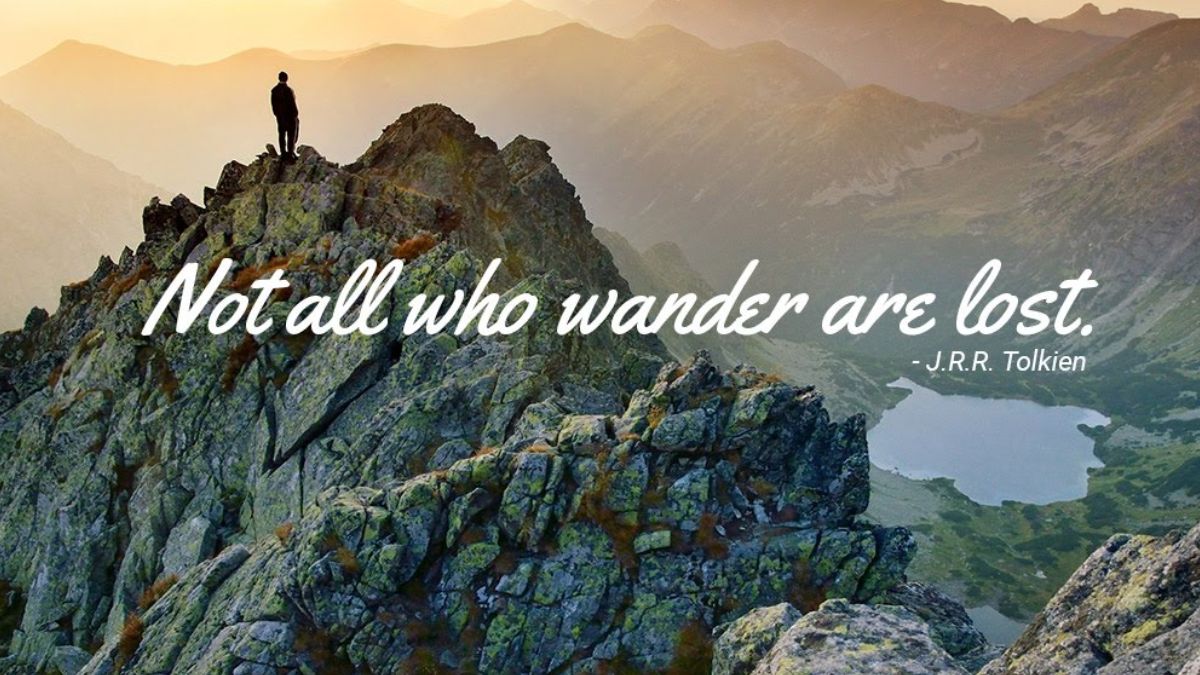 Not all those who wander are lost - GoBookMart