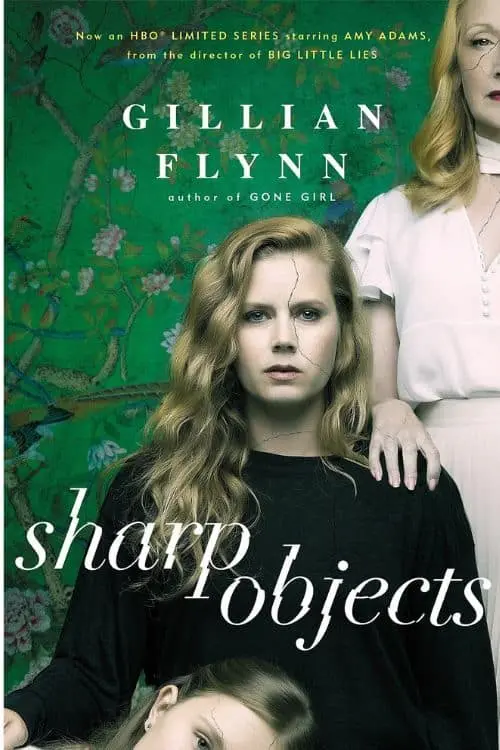 "Sharp Objects" by Gillian Flynn