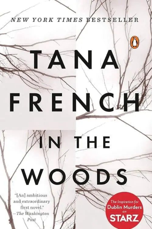 "In the Woods" by Tana French