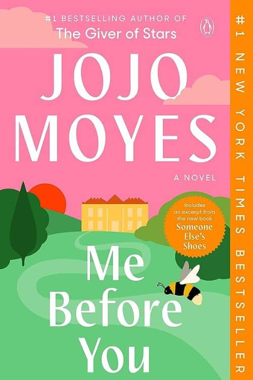 "Me Before You" by Jojo Moyes
