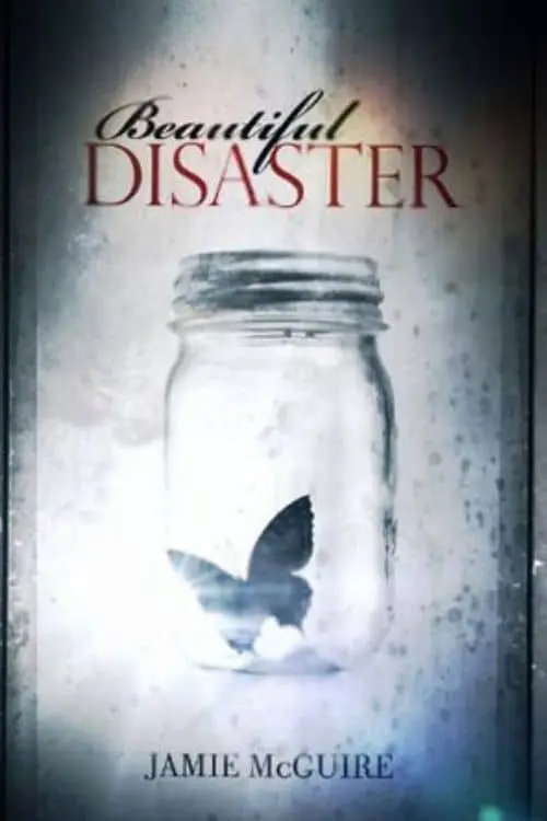 Top 10 Romance Novels Perfect for an Anime Adaptation - "Beautiful Disaster" by Jamie McGuire