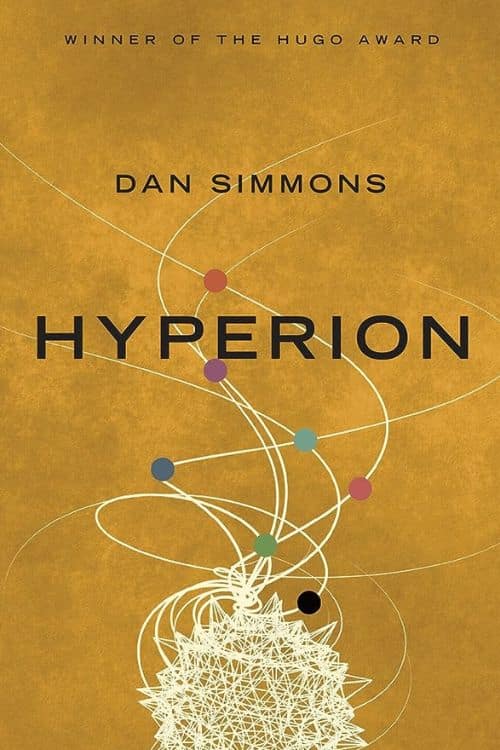 "Hyperion" by Dan Simmons