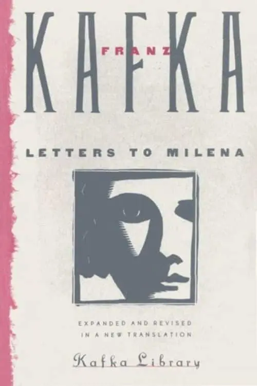 5 Epistolary Books That Will Touch Your Heart - Letters to Milena: by Franz Kafka