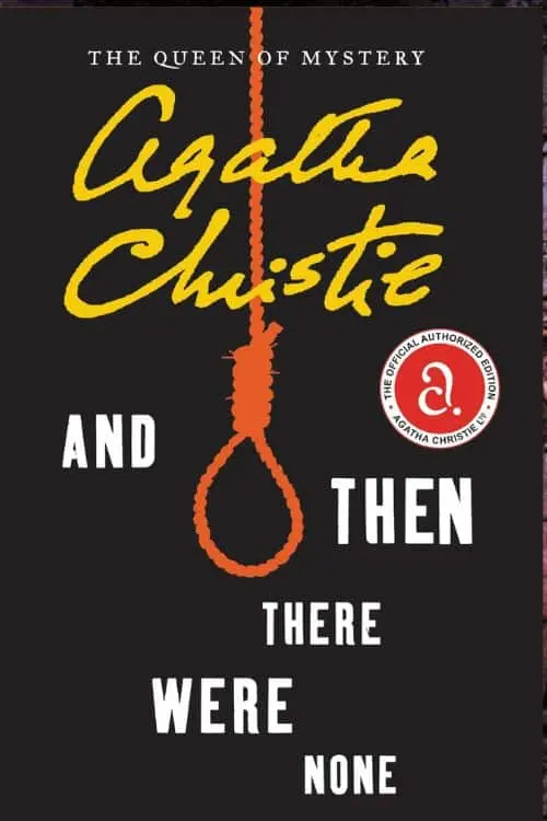 "And Then There Were None" by Agatha Christie