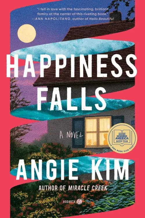 Happiness Falls: By Angie Kim