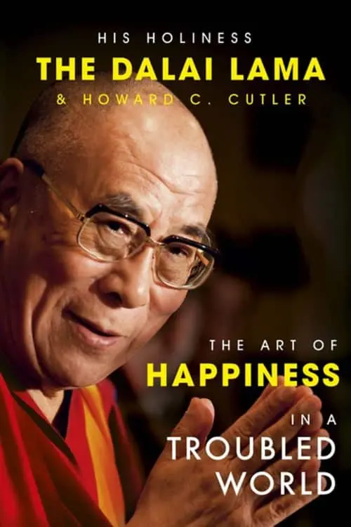 "The Art of Happiness" by Dalai Lama and Howard Cutler