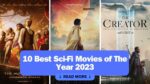 10 Best Sci-Fi Movies of The Year 2023