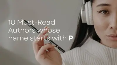 10 Must-Read Authors whose name starts with P
