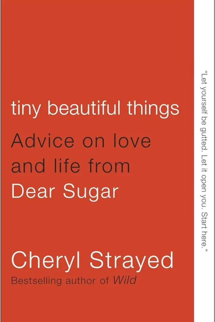 Tiny Beautiful Things (Cheryl Strayed)