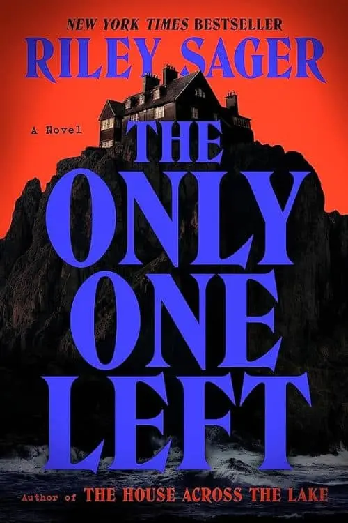 10 Best Mystery Novels of the Year 2023 - The Only One Left by Riley Sager