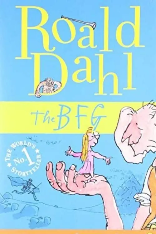 Roald Dahl Books for Kids: 15 Perfect Reads - The BFG